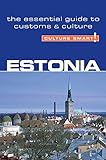 Estonia - Culture Smart!: The Essential Guide to Customs & Culture