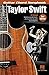 Taylor Swift: Guitar Chord Songbook - 2nd Edition | 40 Songs with Lyrics and Chord Diagrams | Pop Country Sheet Music for Beginner and Intermediate Guitar Students and Hobby Players | Music Book