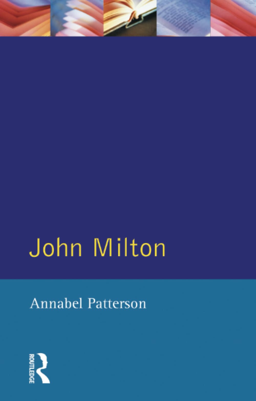 John Milton - Annabel Patterson - Paperback - 1996 - Longman Critical Readers