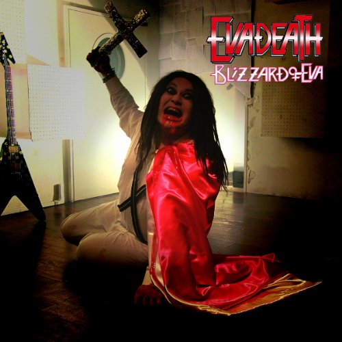 BLIZZARD OF EVA -CHI NI MURARETA EYU DENSETSU?- BLIZZARD OF EVA --