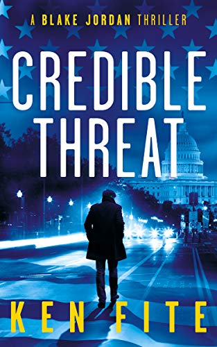 Credible Threat: A Blake Jordan Thriller (The Blake Jordan Series Book 2) (English Edition)