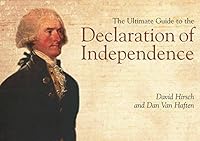 The Ultimate Guide to the Declaration of Independence 1611213738 Book Cover