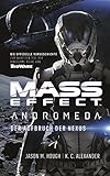  Mass Effect Andromeda, Band 1: Der Aufbruch der Nexus (German Edition)