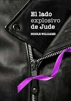 El lado explosivo de Jude (Crash 1)