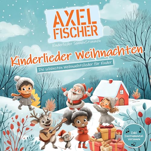 Axel Fischer & Kinderlieder SonnenStimmen