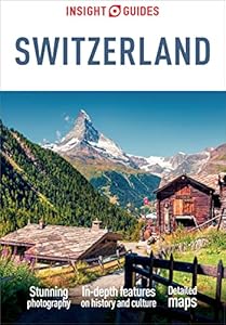 Insight Guides Switzerland (Travel Guide eBook)