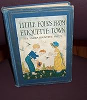 Little Folks from Etiquette Town: Happy Manikin and Social Twins B005PDYWJM Book Cover