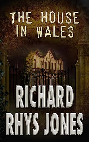 The House in Wales