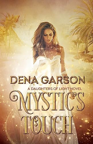 Mystic's Touch (Daughters of Light)