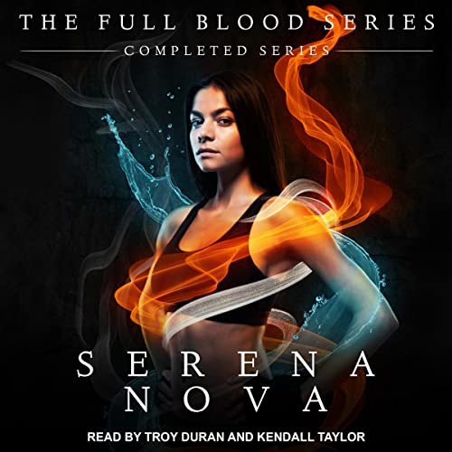The Full-Blood Series: Books 1-3 by Serena Nova episode artwork