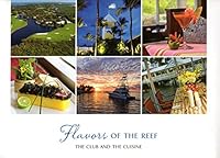 Ocean Reef Club: Flavors of the Reef, the Club and Cuisine B00XIQHX7G Book Cover