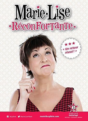 Marie-Lise Pilote: Réconfortante (Version française) [DVD]