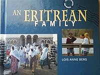 An Eritrean Family (Journey Between Two Worlds Series) 0822597551 Book Cover