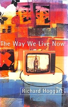Hardcover THE WAY WE LIVE NOW Book