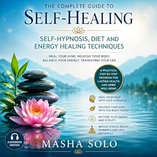Self-Healing Techniques for Mind, Body & Spirit cover art