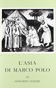 Vedi scheda su Amazon L'Asia di Marco Polo