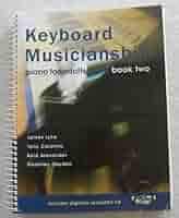 Keyboard Musicianship: Piano For Adults Book Two: Lyke
