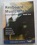 Keyboard Musicianship: Piano For Adults Book Two