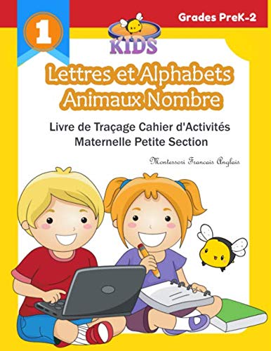 Lettres et Alphabets Animaux Nombre Livre de Traçage Cahier d'Activités Maternelle Petite Section Montessori Francais Anglais 100 activités d'éveil