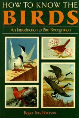 How To Know The Birds by Peterson, Roger Tory (... B010WFC3HA Book Cover