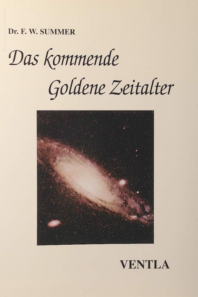 Das kommende Goldene Zeitalter (Edition Ventla)