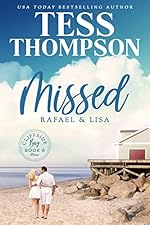 Missed: Rafael and Lisa (Cliffside Bay Book 7)