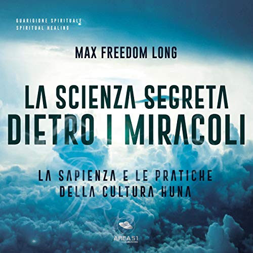 Max Freedom Long – La Scienza Segreta dietro i miracoli (2018) mp3 - 64kbps
