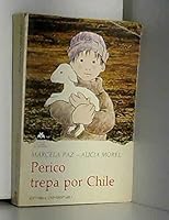 Perico trepa por Chile 9562622207 Book Cover