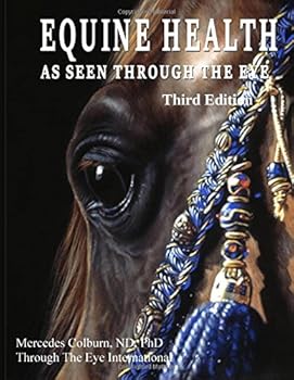 Paperback Equine Health: As Seen Through The Eyes Book