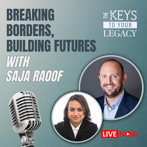 Breaking Borders, Building Futures with Saja Raoof