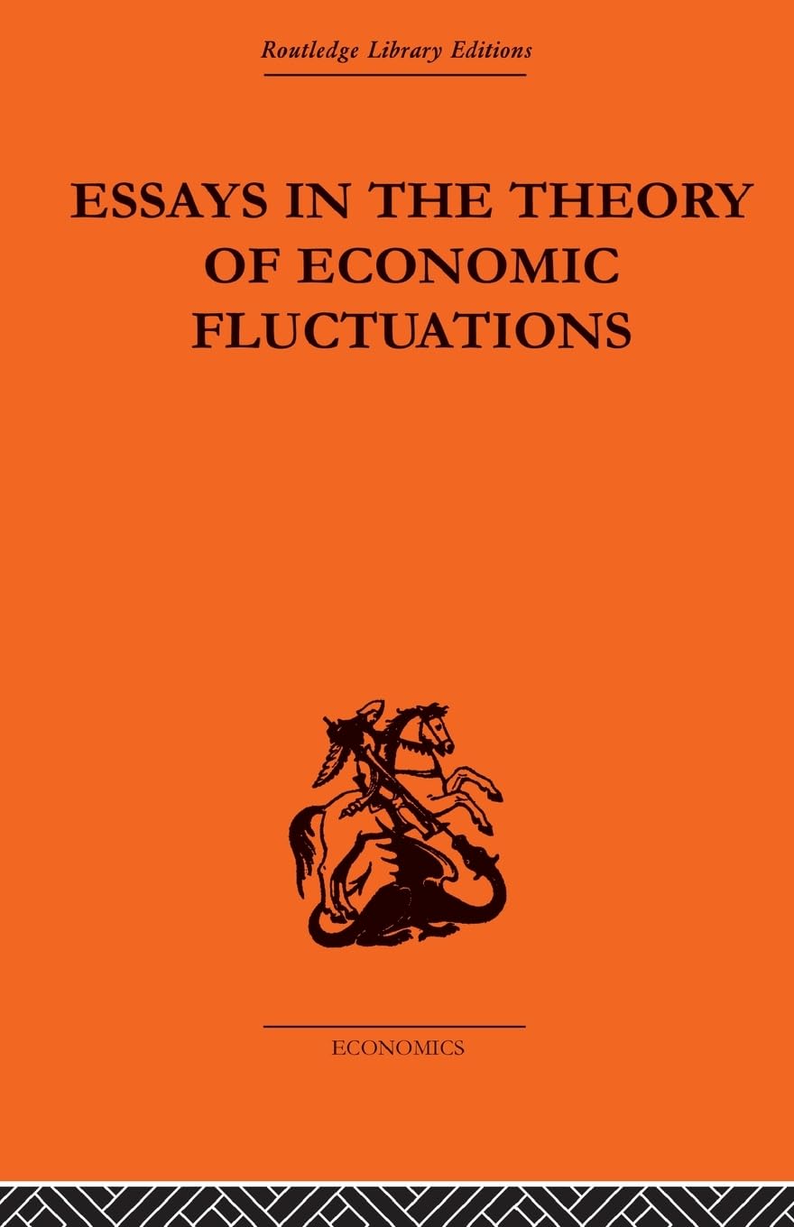 Essays in the Theory of Economic Fluctuations