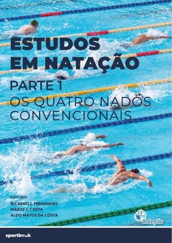Estudos em natação: parte 1: os quatro nados convencionais