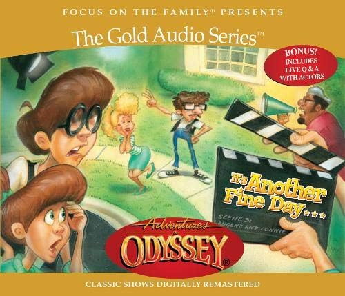 It's Another Fine Day . . . (Adventures in Odyssey)