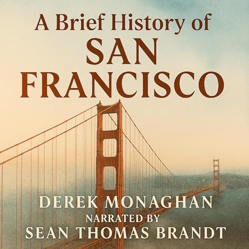 A Brief History of San Francisco Titelbild