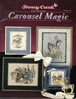 Carousel Magic : Counted Cross Stitch Book (Book 117) B001OC4YLO Book Cover
