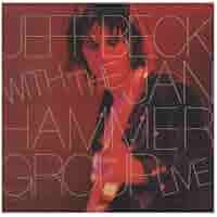 Jeff Beck, Jan Hammer Group - Jeff Beck with the Jan Hammer