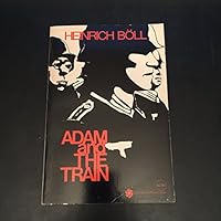 Adam and the Train: Two Novels 0070064091 Book Cover