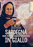 Sardegna in giallo. Orune: tra storia, leggenda e superstizione