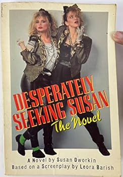Paperback Desperately Seeking Susan: The Novel Book
