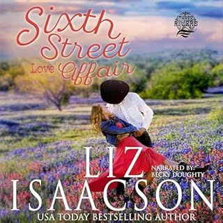 Sixth Street Love Affair (An Inspirational Western Romance Novella) Audiolibro Por Liz Isaacson arte de portada