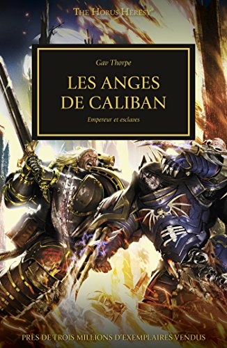 Télécharger Les Anges de Caliban (The Horus Heresy) Livre eBook France