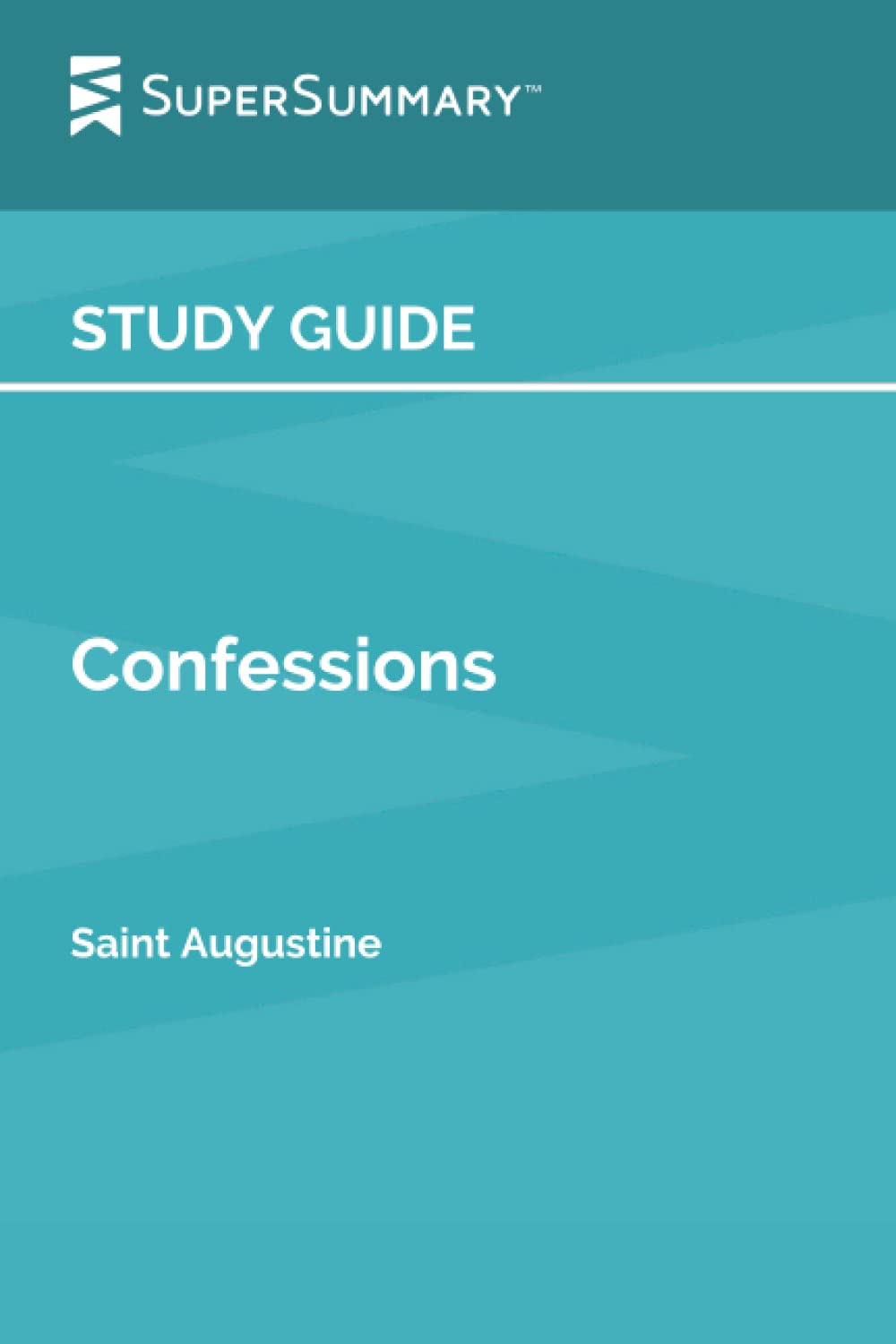Study Guide: Confessions by Saint Augustine (SuperSummary)