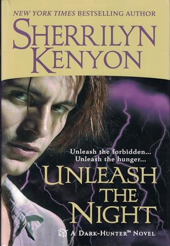 Unleash the Night (A Dark-Hunter Novel, Book 9) 0739462814 Book Cover