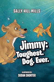 Paperback Jimmy: Toughest. Dog. Ever. Book
