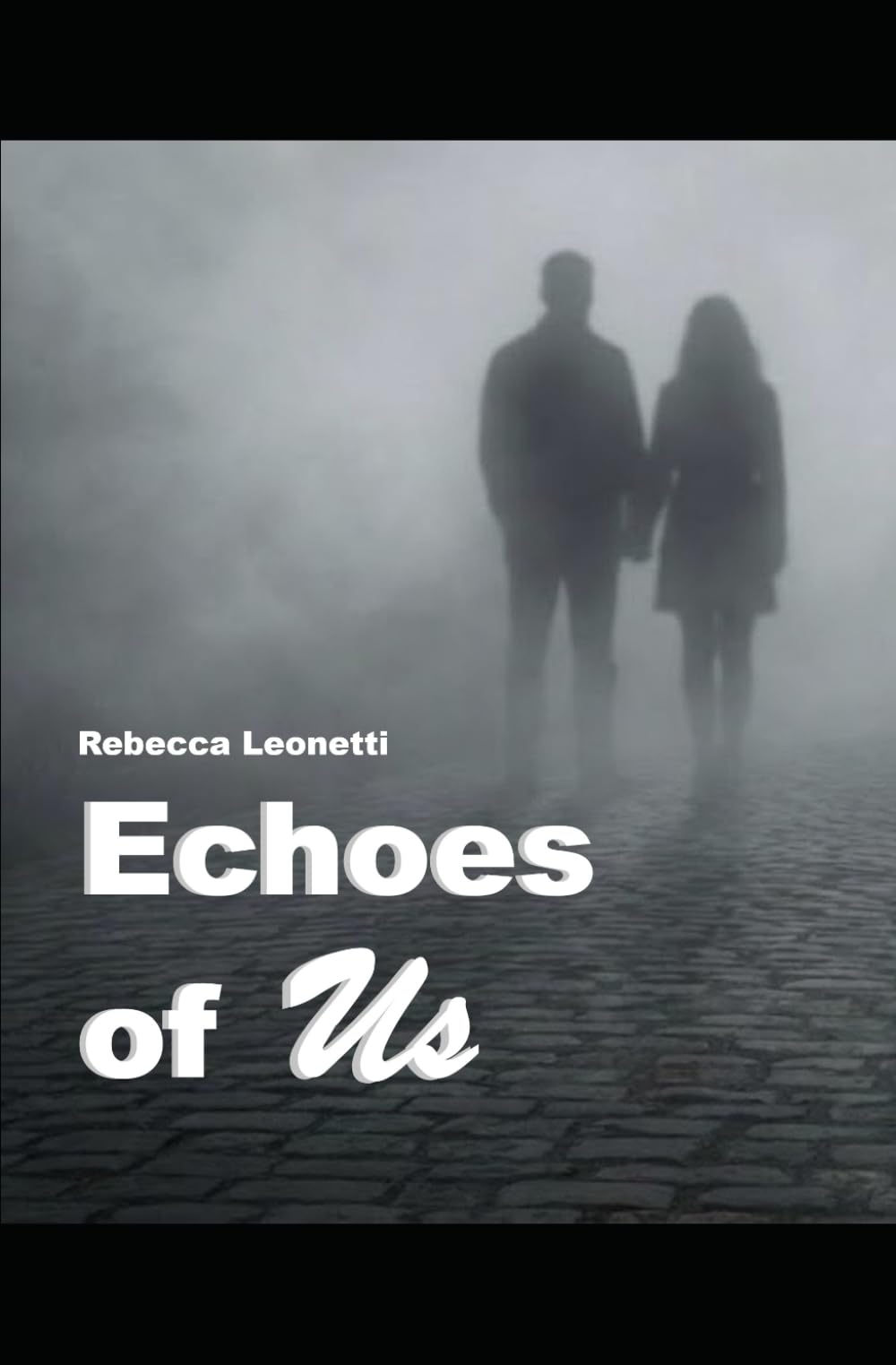 Echoes of Us