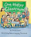 One Happy Classroom (Rookie Readers: Level B (Paperback))