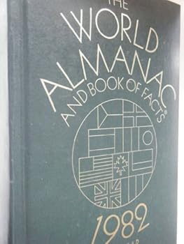 Unknown Binding The World Almanac and Book of Facts 1982 Book