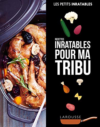 Télécharger Recettes inratables pour ma tribu Gratuit