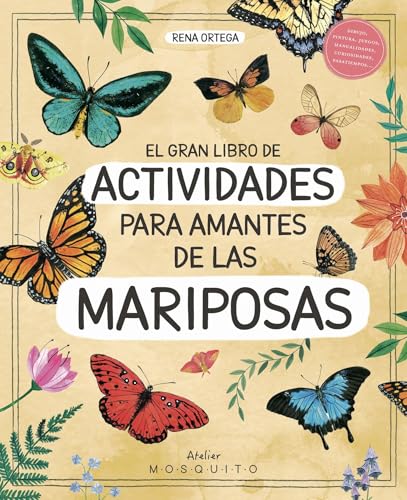 El gran libro de actividades para amantes de las mariposas (Atelier)
