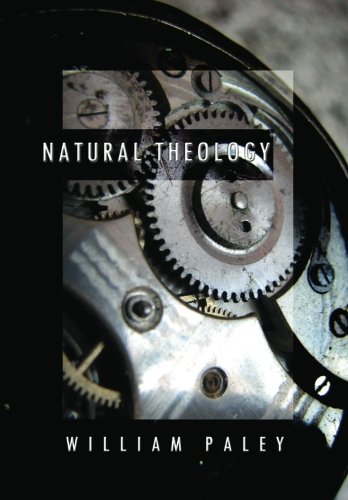 Natural Theology: or, Evidences of the Existenc... 1936830280 Book Cover